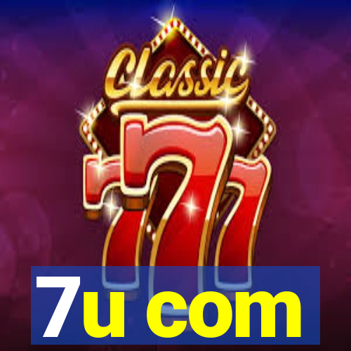7u com
